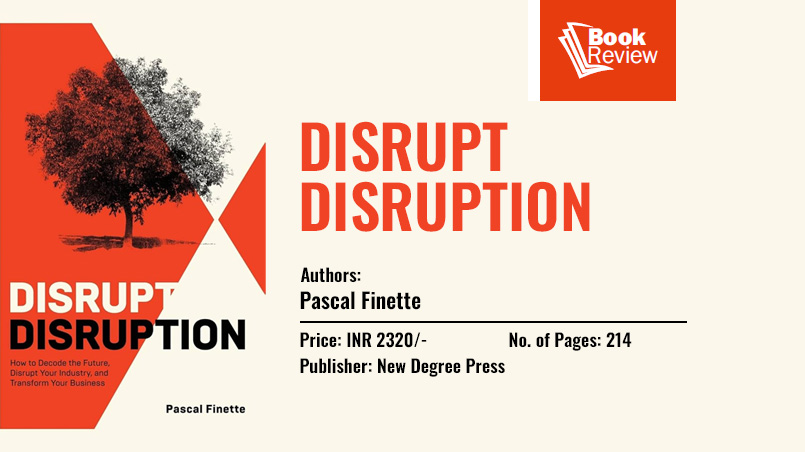 Book Review - Disrupt Disruption