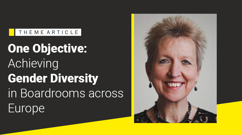 One Objective: Achieving Gender Diversity in Boardrooms across Europe