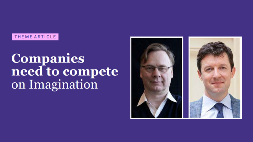 Companies need to compete on Imagination