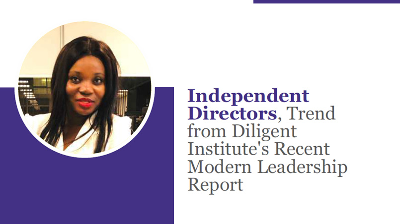 Independent Directors, Trend from Diligent Institute's Recent Modern Leadership Report