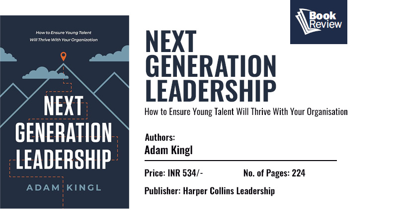 Book Review  - Next Generation Leadership