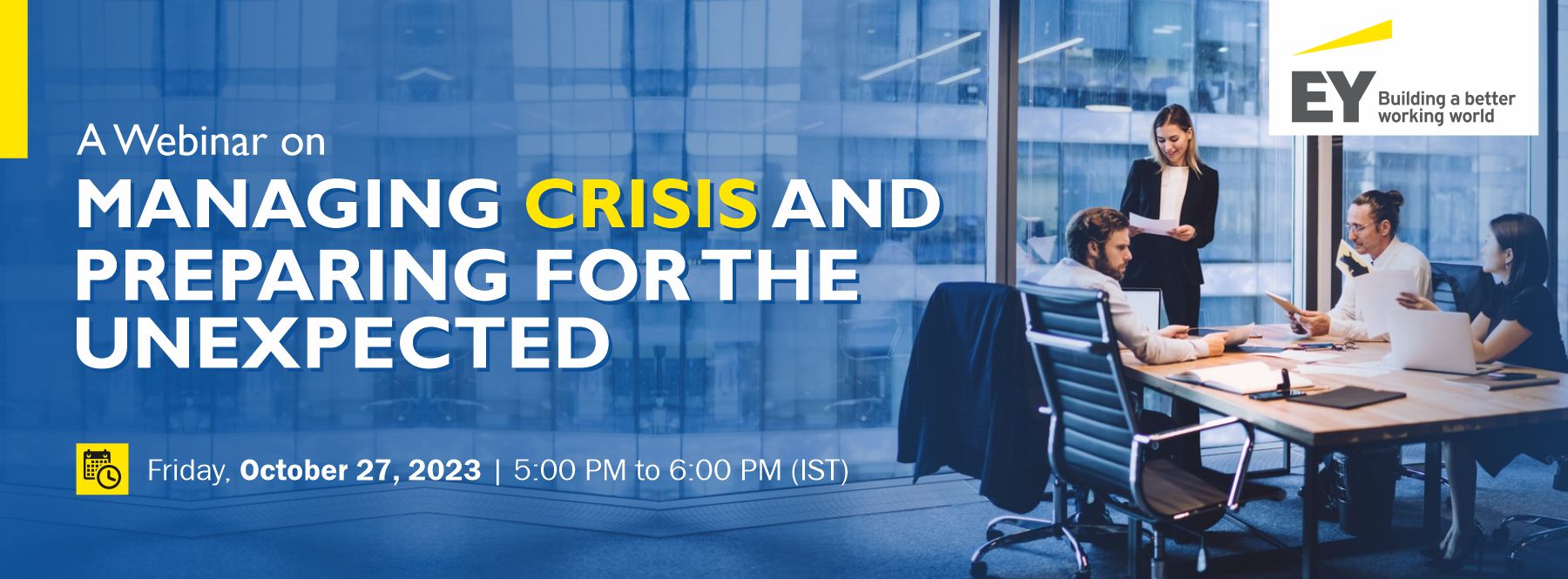 Webinar on Managing Crisis and Preparing for the Unexpected