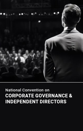 National Convention on Corporate Governance & Independent Directors